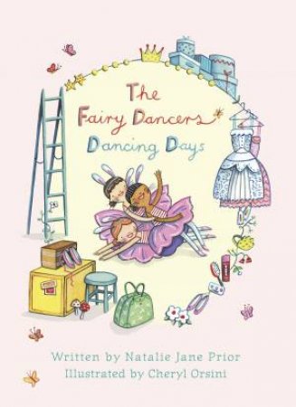 Dancing Days by Natalie Jane Prior & Cheryl Orsini