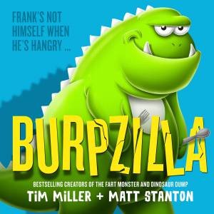 Burpzilla by Tim Miller & Matt Stanton