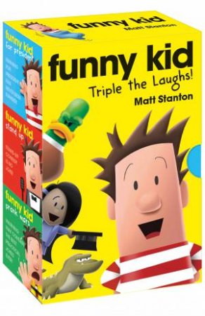 Funny Kid Triple the Laughs! Books 1-3 by Matt Stanton