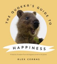 The Quokkas Guide To Happiness