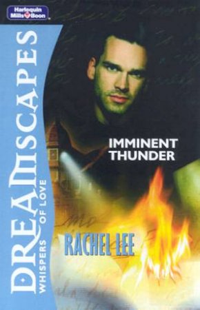 Dreamscapes: Imminent Thunder by Rachel Lee