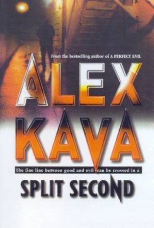 Split Second by Alex Kava