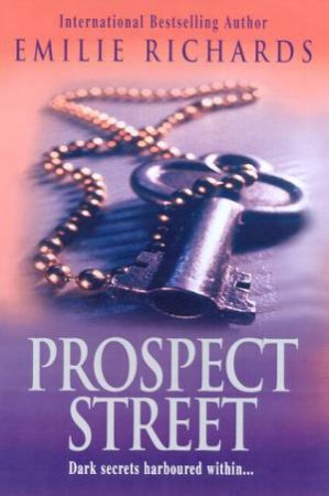 Prospect Street by Emilie Richards