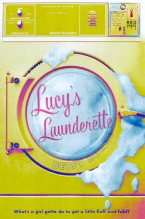 Lucy's Laundrette by Betsy Burke