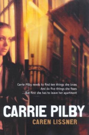 Carrie Pilby by Caren Lissner