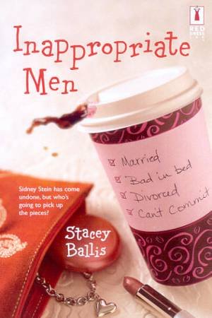 Inappropriate Men by Stacey Ballis