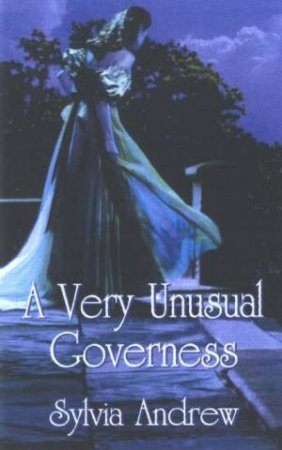 Very Unusual Governess by Sylvia Andrew