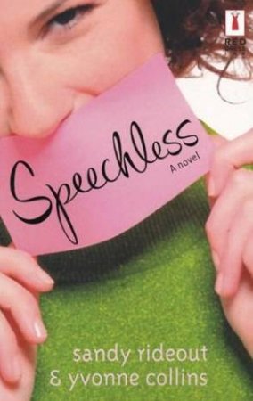 Speechless by Yvonne Collins & Sandy Rideout