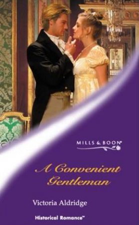 A Convenient Gentleman by Victoria Aldridge