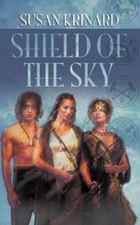 Shield Of The Sky by Susan Krinard