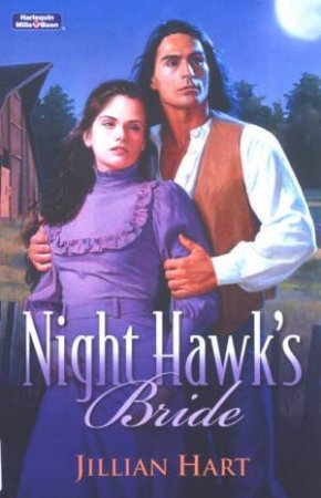 Night Hawk's Bride by Jillian Hart