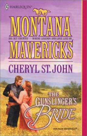 The Gunslinger's Bride by Cheryl St John