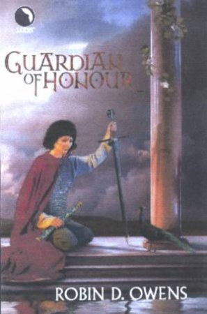 Guardian Of Honour by Robin D Owens