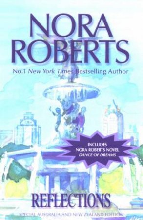 Reflections by Nora Roberts