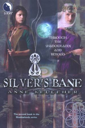 Silver's Bane by Anne Kelleher