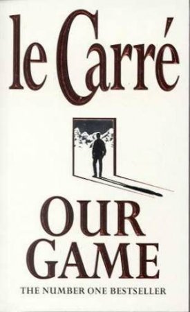 Our Game by John le Carre