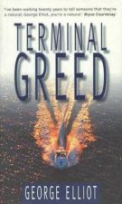 Terminal Greed