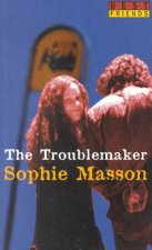 The Troublemaker