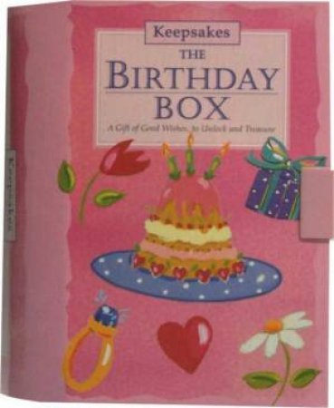 Keepsakes: The Birthday Box by Justine Holman