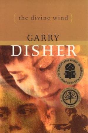 The Divine Wind by Garry Disher