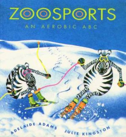 Zoosports by Adelaide Adams