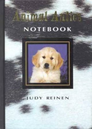 Animal Antics A6 Notebook - Dog by Judy Reinen