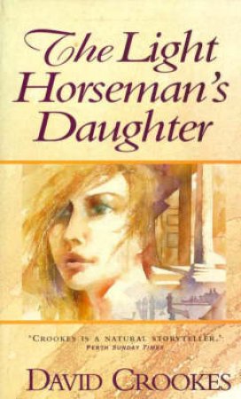 Light Horseman's Daughter by David Crookes