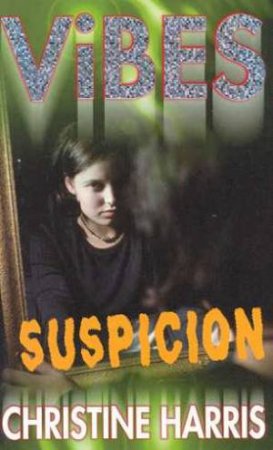 Suspicion by Christine Harris