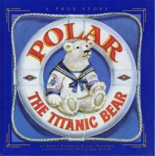 Polar The Titanic Bear