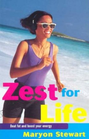 Zest For Life by Maryon Stewart