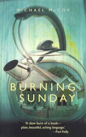 Burning Sunday by Michael McCoy