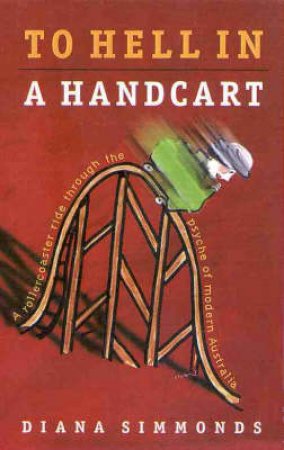 To Hell In A Handcart by Diana Simmonds