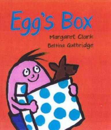 Egg's Box by Margaret Clark