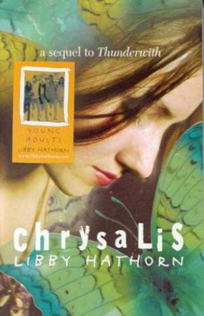 Chrysalis by Libby Hathorn