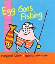 Egg Goes Fishing