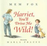 Harriet Youll Drive Me Wild