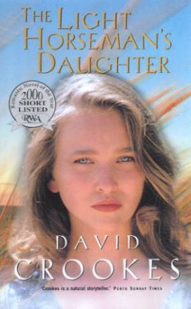 The Light Horseman's Daughter by David Crookes