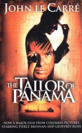 The Tailor Of Panama by John Le Carre