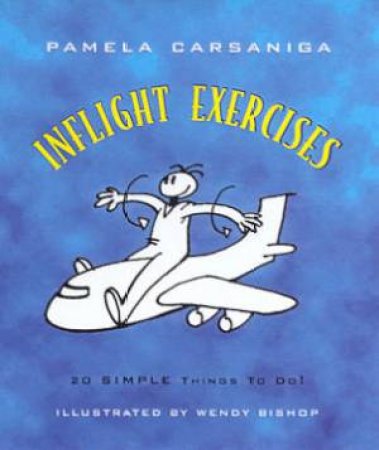 Airobics: Inflight Exercises by Pamela Carsaniga