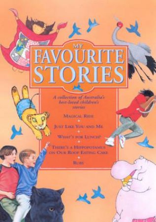 My Favourite Stories: A Collection Of 5 Australian Picture Books by Various