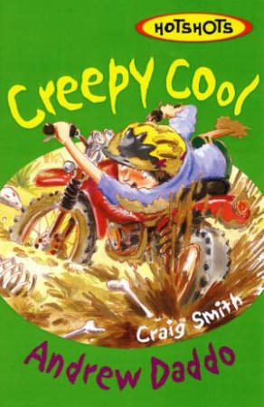 Creepy Cool by Andrew Daddo