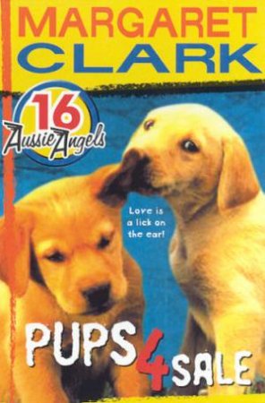 Pups 4 Sale by Margaret Clark