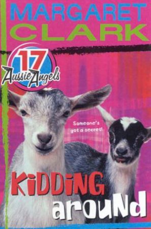 Kidding Around by Margaret Clark