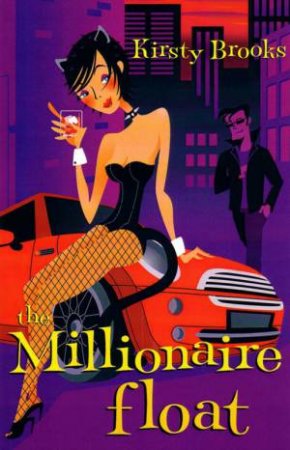 The Millionaire Float by Kirsty Brooks