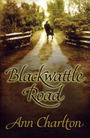 Blackwattle Road by Ann Charlton