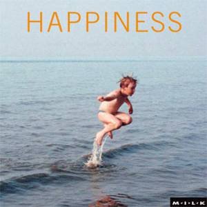 M.I.L.K.: Happiness by Various