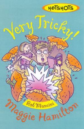 Very Tricky! by Maggie Hamilton