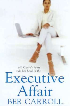 Executive Affair by Bernadette Carroll