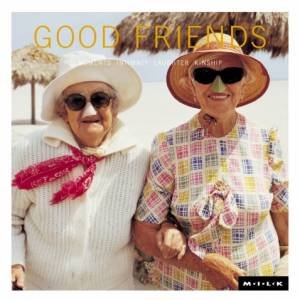 M.I.L.K.: Good Friends by Various