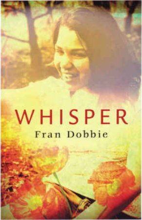 Whisper by Fran Dobbie